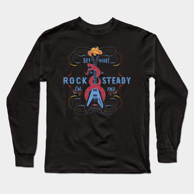 Rock Steady Long Sleeve T-Shirt by spicoli13